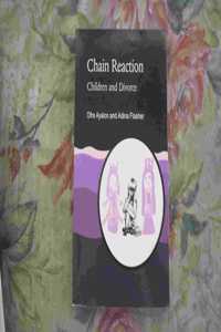 Children and Divorce: Chain Reaction