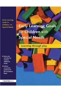 Early Learning Goals for Children with Special Needs