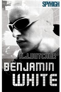 Spy High 2: Benjamin White