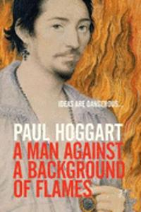 A Man Against a Background of Flames