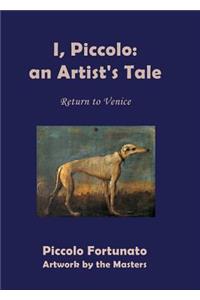 Piccolo: An Artist's Tale