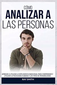 Cómo Analizar a Las Personas