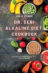 Dr. Sebi Alkaline Diet Cookbook