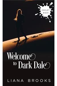 Welcome To Dark Dale