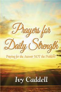 Prayers for Daily Strength