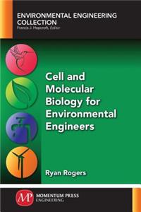 Cell and Molecular Biology for Environmental Engineers