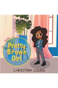 Pretty Brown Girl