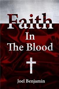 Faith in The Blood