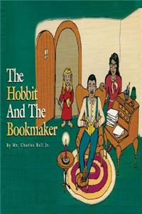 Hobbit And The Bookmaker