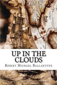 Up in the Clouds
