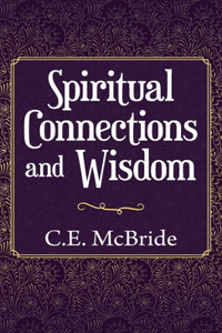 Spiritual Connections and Wisdom