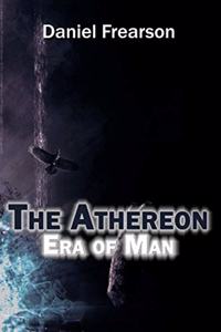 Athereon: Era of Man