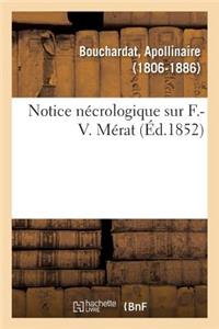 Notice Nécrologique Sur F.-V. Mérat