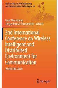 2nd International Conference on Wireless Intelligent and Distributed Environment for Communication