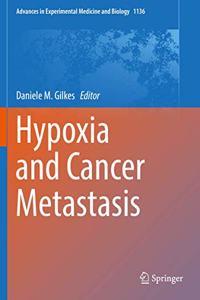 Hypoxia and Cancer Metastasis