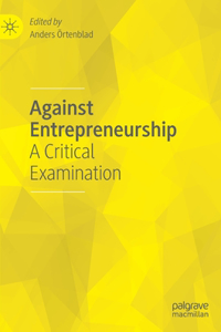 Against Entrepreneurship