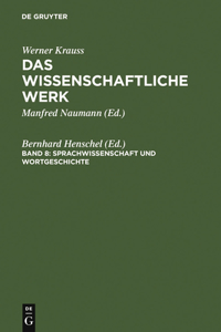 Werner Krauss Das Wissenschaftliche Werk