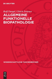 Allgemeine Funktionelle Biopathologie