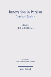 Innovation in Persian Period Judah