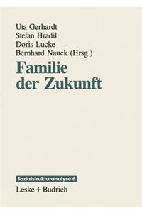 Familie Der Zukunft