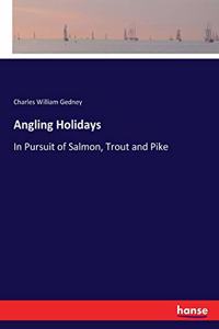 Angling Holidays