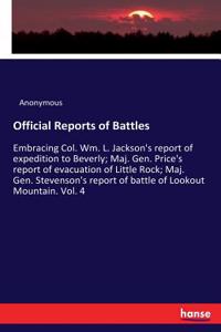 Official Reports of Battles
