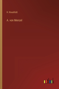 A. von Menzel