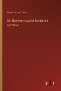 Elementary Spanish Reader and Translator