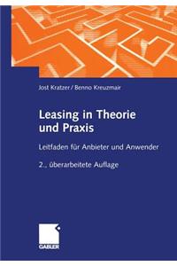 Leasing in Theorie und Praxis