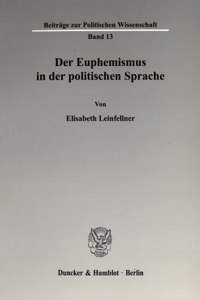 Der Euphemismus in Der Politischen Sprache