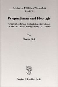 Pragmatismus Und Ideologie