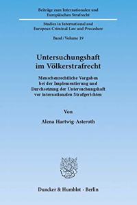 Untersuchungshaft Im Volkerstrafrecht