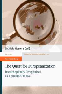Quest for Europeanization / Die Suche Nach Europaisierung