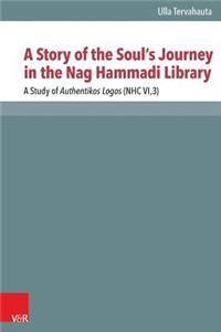 Story of the Soul's Journey in the Nag Hammadi Library