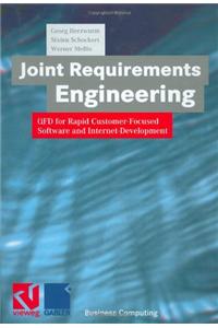 Joint Requirements Engineering: QFD for Rapid Customer-Focused Software and Internet-Development