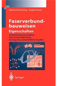 Faserverbundbauweisen Eigenschaften