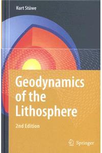 Geodynamics of the Lithosphere