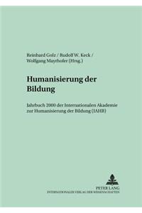 Humanisierung Der Bildung- Jahrbuch 2000