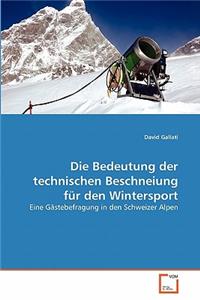 Bedeutung der technischen Beschneiung für den Wintersport