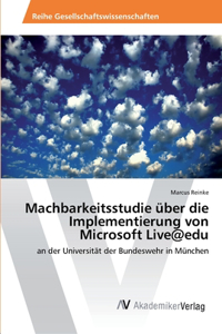 Machbarkeitsstudie über die Implementierung von Microsoft Live@edu