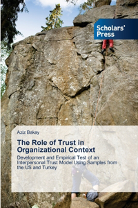 Role of Trust in Organizational Context