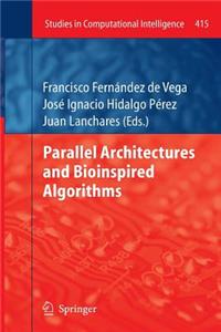 Parallel Architectures and Bioinspired Algorithms