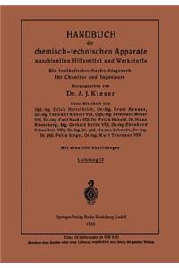 Handbuch der chemisch-technischen Apparate maschinellen Hilfsmittel und Werkstoffe