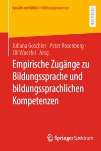 Empirische Zugänge Zu Bildungssprache Und Bildungssprachlichen Kompetenzen