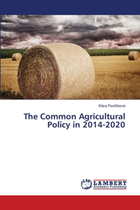 Common Agricultural Policy in 2014-2020
