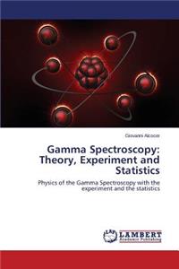 Gamma Spectroscopy