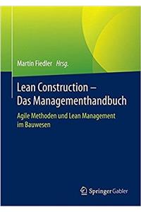 Lean Construction - Das Managementhandbuch