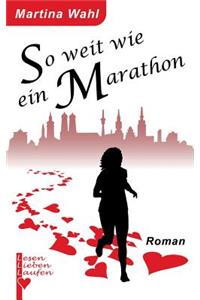 So weit wie ein Marathon