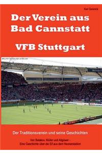 Der Verein Aus Bad Cannstatt - Vfb Stuttgart