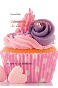 Belebende Frühlingsrezepte für den Thermomix TM 5